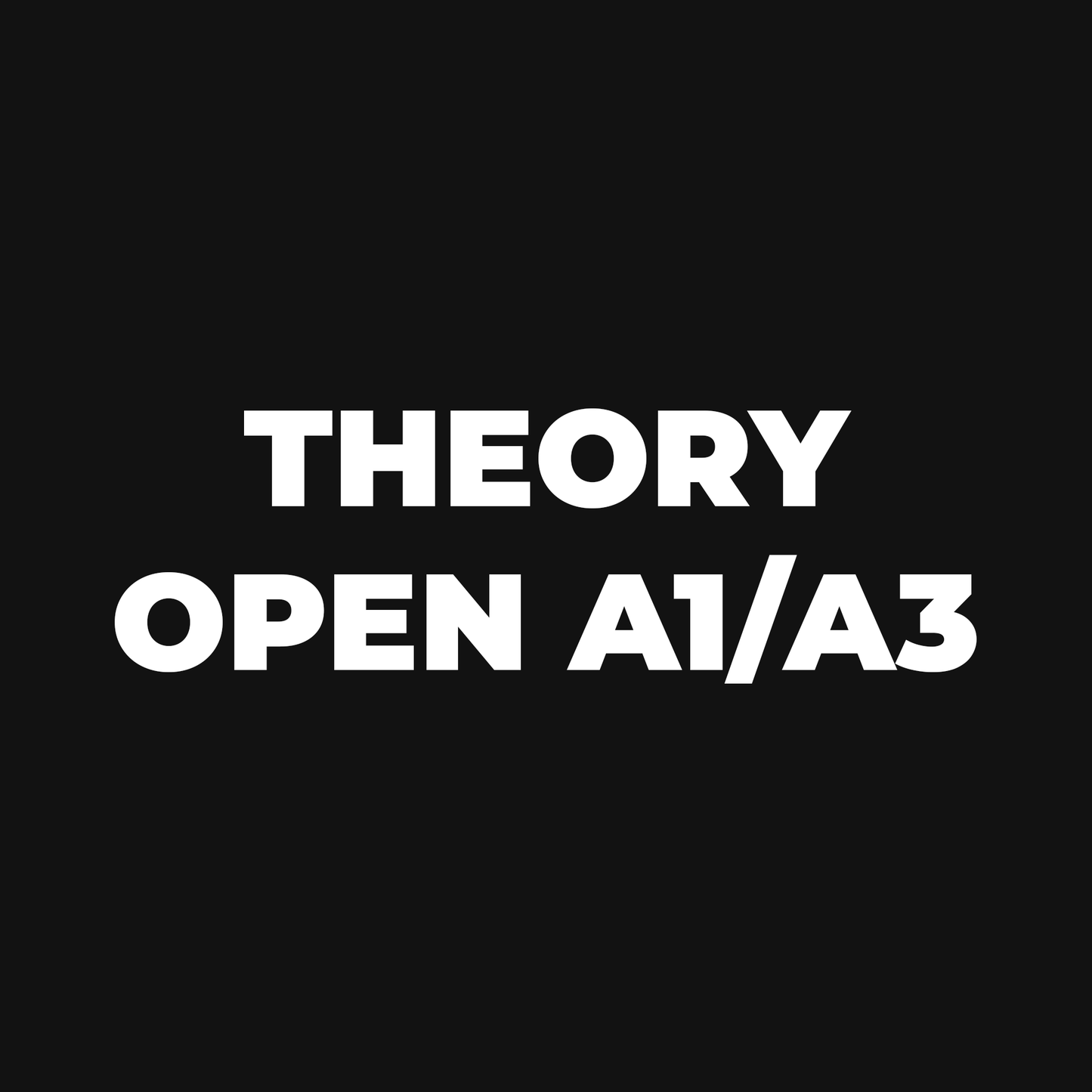 Theory Open A1/A3