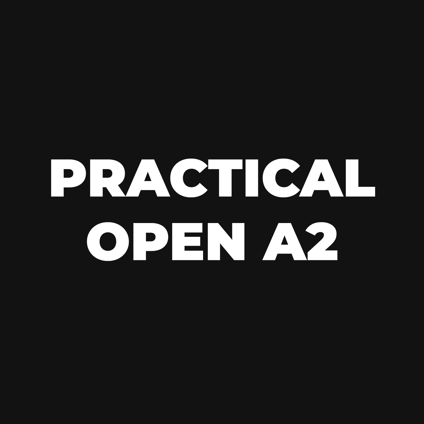 Practical Open A2